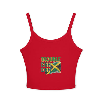 Jamaican Vibes Spaghetti Strap Tank Top - "Trouble Deh Deh" Design