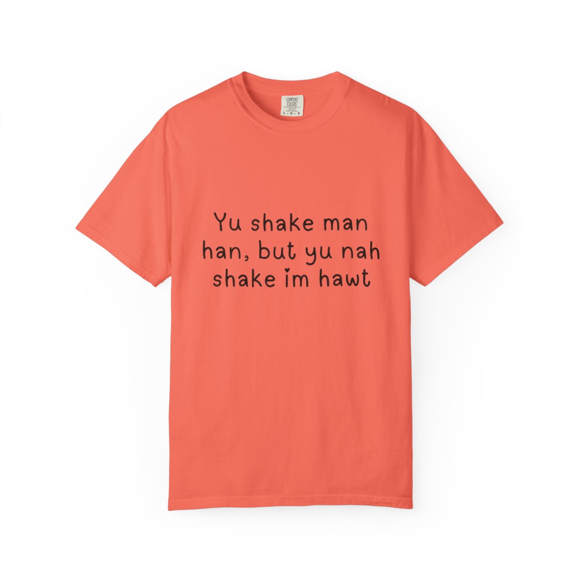 Yu Shake Man Han Unisex Tshirt.